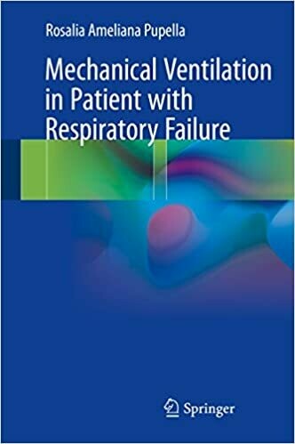 Mechanical Ventilation in Patient with Respiratory Failure 1st Edition