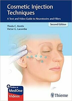 Cosmetic Injection Techniques 2nd Edition