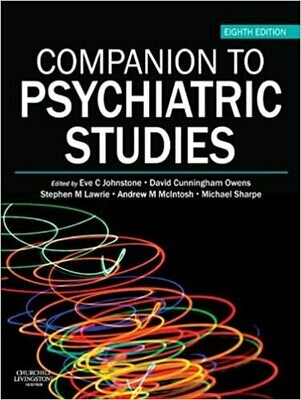 Companion to Psychiatric Studies E-Book (MRCPsy Study Guides) 8th Edition