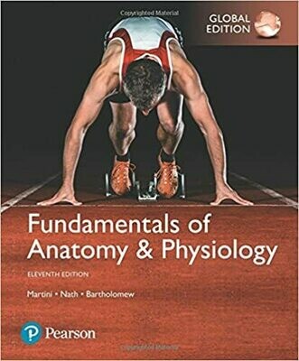 Fundamentals of Anatomy &amp; Physiology 11th edition