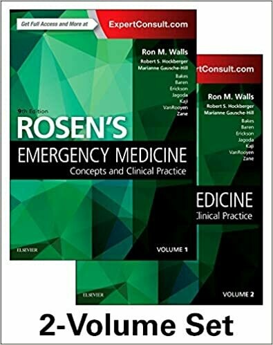 Rosen&#39;s Emergency Medicine: Concepts and Clinical Practice
