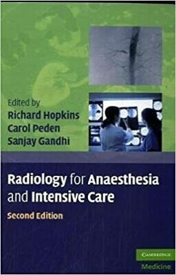 Radiology for Anaesthesia and Intensive Care 2nd Edition