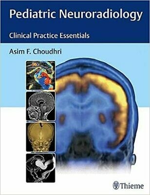 Pediatric Neuroradiology 1st Edition