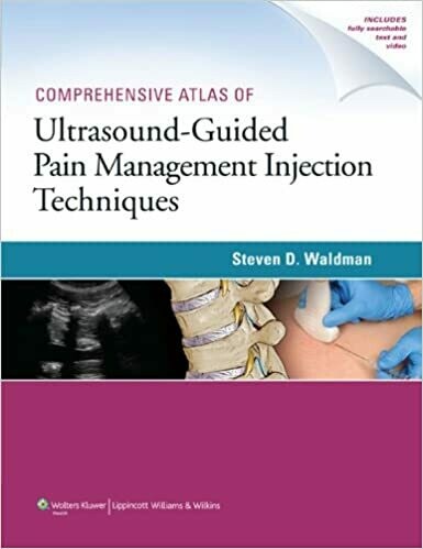 Comprehensive Atlas of Ultrasound-Guided Pain Management Injection Techniques 1st Edition