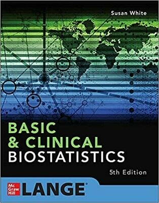 Basic &amp; Clinical Biostatistics: 5th Edition