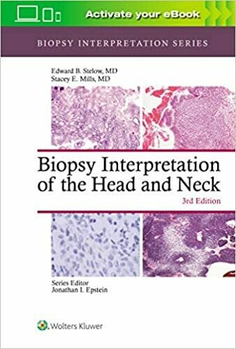 Biopsy Interpretation of the Head and Neck 3rd Edition