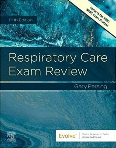 Respiratory Care Exam Review