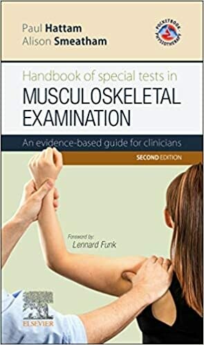 Handbook of Special Tests in Musculoskeletal Examination 2nd Edition
