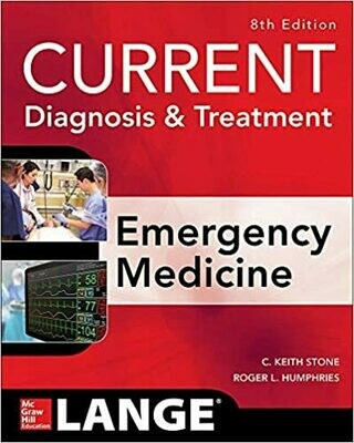 CURRENT Diagnosis and Treatment Emergency Medicine 8th Edition