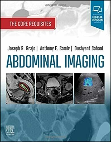 Abdominal Imaging: The Core Requisites 1st Edition