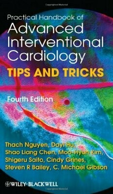 Practical Handbook of Advanced Interventional Cardiology 4th Edition