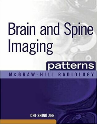 Brain and Spine Imaging Patterns: BRAIN &amp; SPINE IMAGING