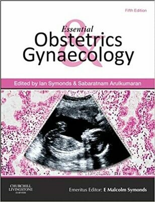 Essential Obstetrics and Gynaecology 5th Edition