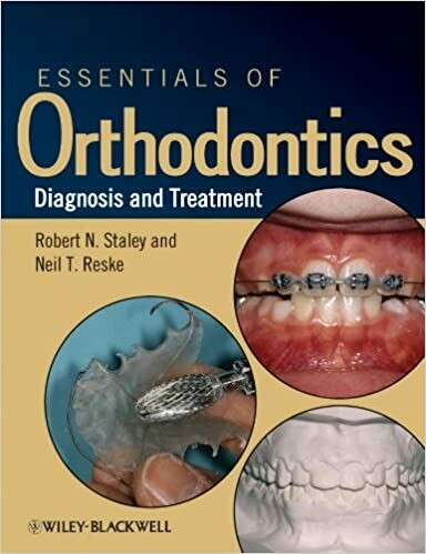 Essentials of Orthodontics: Diagnosis and Treatment 1st Edition