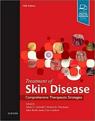 Treatment of Skin Disease: Comprehensive Therapeutic Strategies 5th Edition