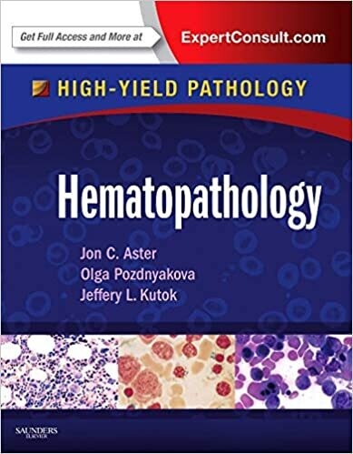Hematopathology: A Volume in the High Yield Pathology Series 1st Edition