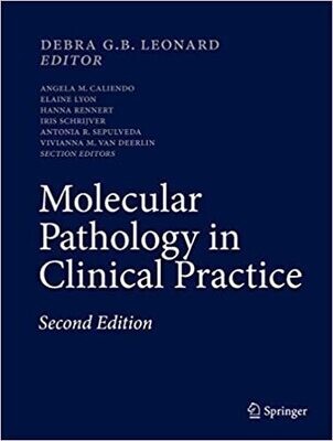 Molecular Pathology in Clinical Practice 2nd Edition