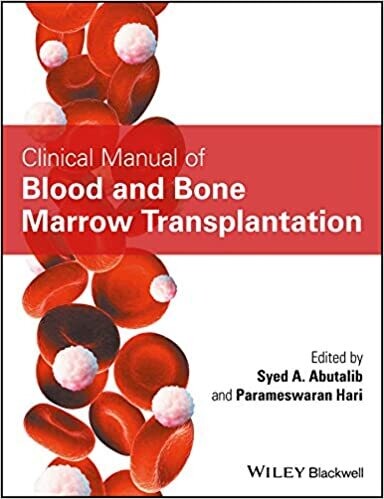 Clinical Manual of Blood and Bone Marrow Transplantation 1st Edition