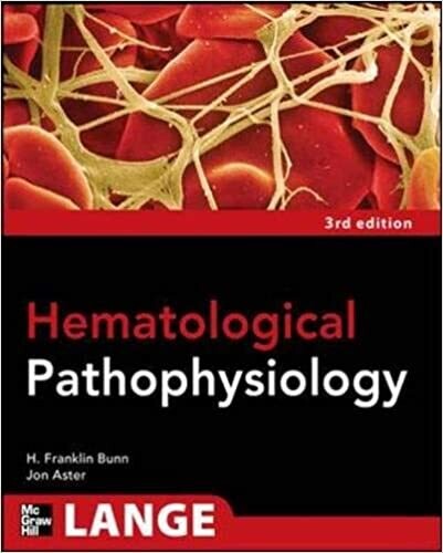 Pathophysiology of Blood Disorders 1st Edition