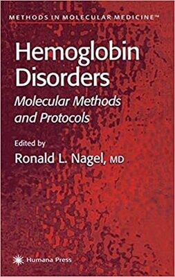 Hemoglobin Disorders: Molecular Methods and Protocols (Methods in Molecular Medicine, Vol. 82) 2003rd Edition