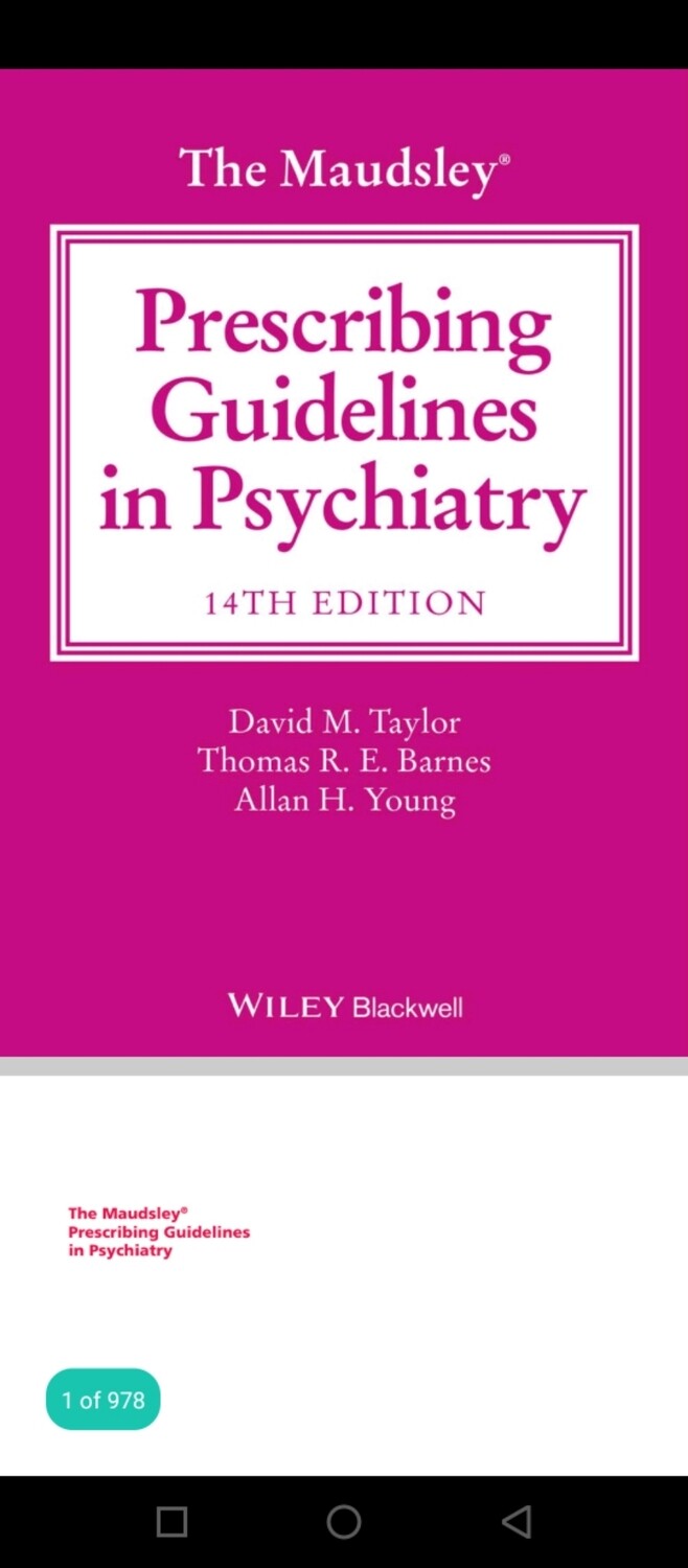 The Maudsley Prescribing Guidelines in Psychiatry 14th edition