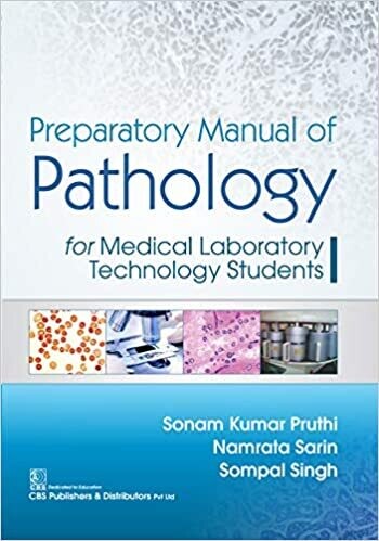Preparatory Manual of Pathology for Medical Laboratory Technology Students