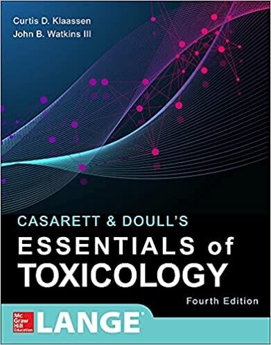 Casarett &amp; Doull's Essentials of Toxicology Fourth Edition