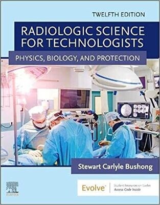 Radiologic Science for Technologists