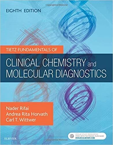 Tietz Fundamentals of Clinical Chemistry and Molecular Diagnostics  8th Edition