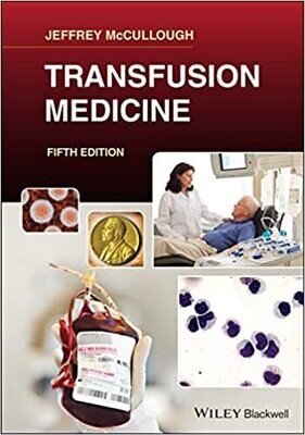Transfusion Medicine 5th Edition