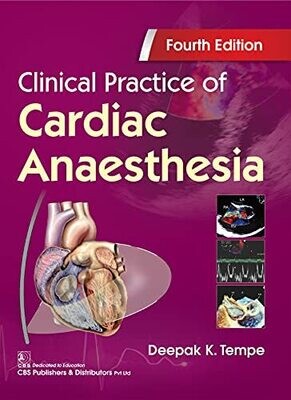 Clinical Practice of Cardiac Anaesthesia