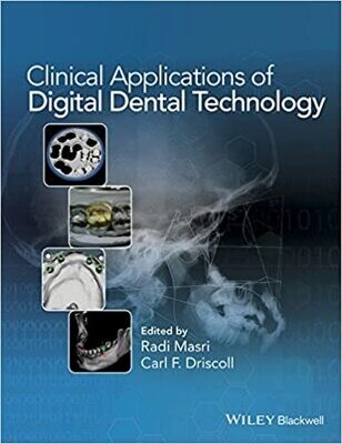 Clinical Applications of Digital Dental Technology 1st Edition