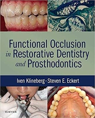 Functional Occlusion in Restorative Dentistry and Prosthodontics 1st Edition