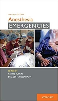 Anesthesia Emergencies 2nd Edition