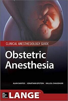 Obstetric Anesthesia 1st Edition