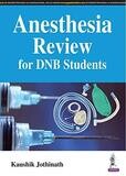 Anesthesia Oral Board Review: Knocking Out the Boards 1st Edition