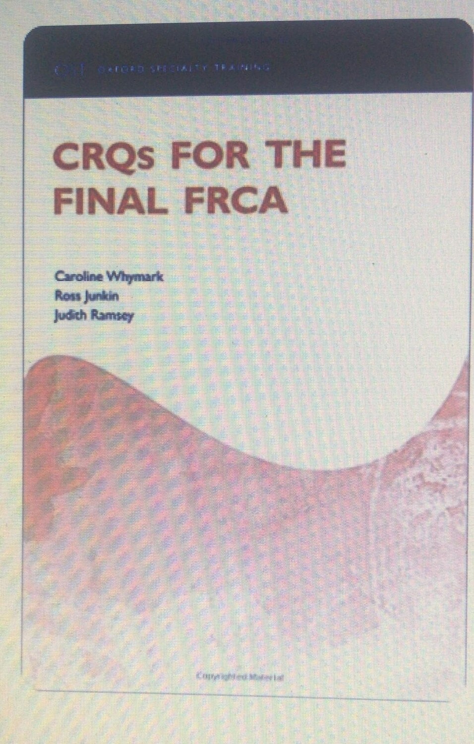 CRQs for the final FRCA