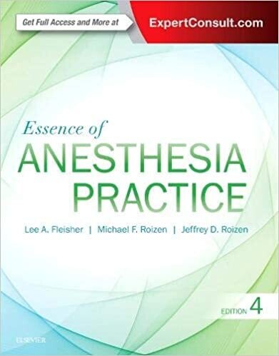 Essence of Anesthesia Practice: Expert Consult 4th Edition