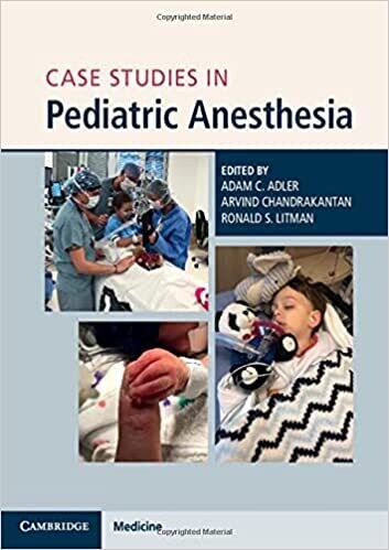 Case Studies in Pediatric Anesthesia