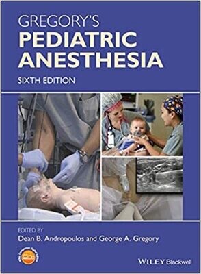 Gregory&#39;s pediatric anesthesia