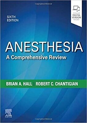 Anesthesia: A Comprehensive Review 6th Edition