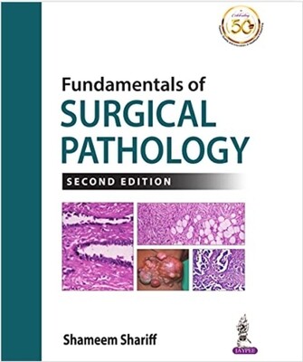 Fundamentals of Surgical Pathology 2nd edition