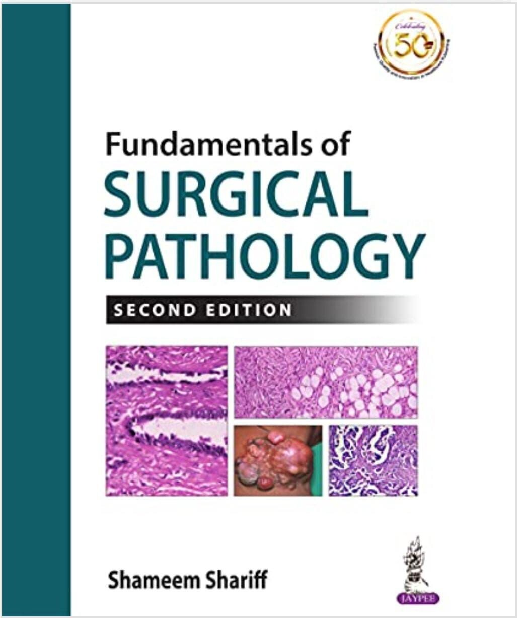 Fundamentals of Surgical Pathology 2nd edition