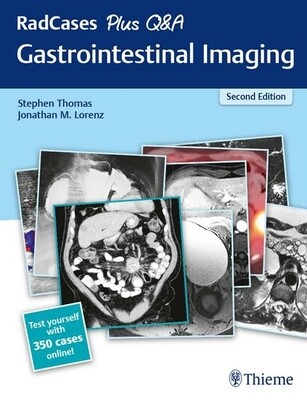 RadCases plus Q&amp;A Gastrointestinal Imaging 2nd Edition