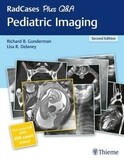 RadCases Plus Q&amp;A Pediatric Imaging 2nd Edition