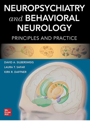 Neuropsychiatry and Behavioral Neurology Principles and Practice