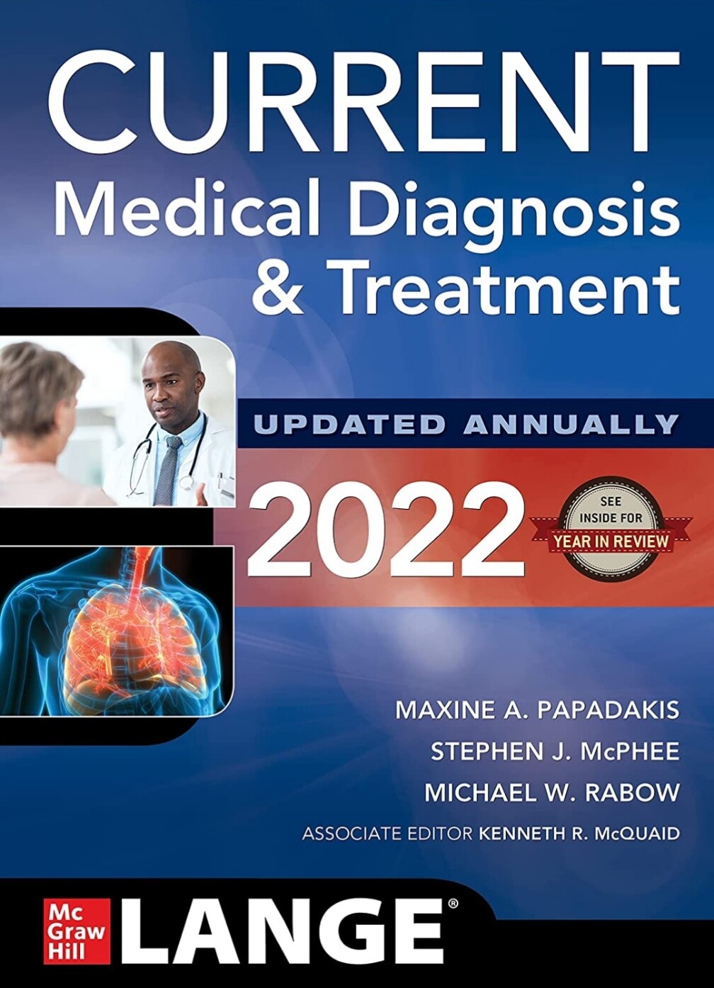 Current medical diagnosis &amp; treatment 2022 CMDT