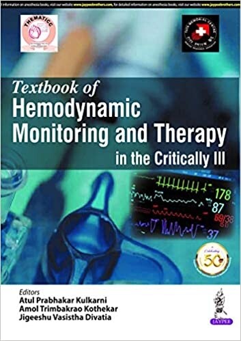 Textbook of Hemodynamic Monitoring and Therapy in the critically ill