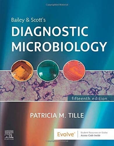Bailey &amp; Scott&#39;s Diagnostic Microbiology 15th Edition 2022