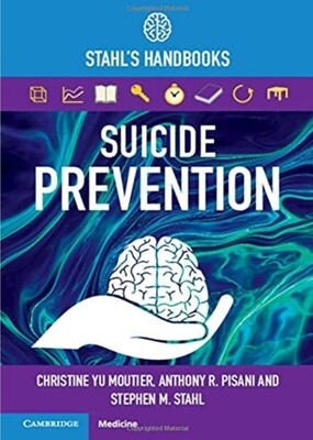 Stahl&#39;s Handbooks Suicide Prevention